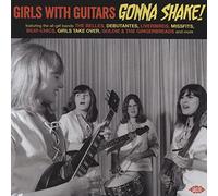 Varios – Girls With Guitars Gonna Shake!