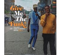 VARIOUS ARTISTS - GIVE ME THE FUNK! THE BEST FUNKY-FLAVOURED MUSIC VOL. 3 [Vinilo]