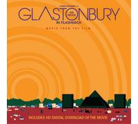 Various Artists - Glastonbury The Movie In Flashback - Music From The Film