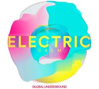 Varios artistas – Global Underground: Electric Calm Vol. 7