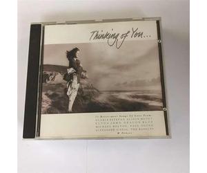 VARIOUS ARTISTS GLORIA ESTEFAN- ALISON MOYET -ELTON JOHN - PAUL YOUNG- AL GREEN -COMMODORES - THINKING OF YOU - 17 BITTERSWEET SONGS OF LOVE