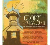 Various Artists - Glory Revealed II