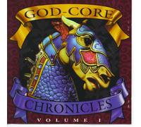 Various Artists - God-Core Chronicles, Volume I