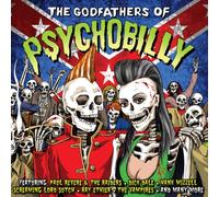 Various Artists - Godfathers Of Psychobilly 2cd