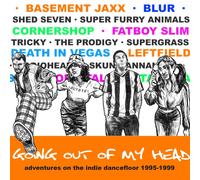 Varios - GOING OUT OF MY HEAD - ADVENTURES ON THE INDIE DANCEFLOOR 1995-1999 4CD CLAMSHELL BOX