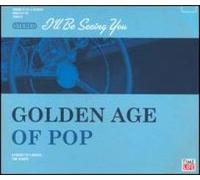 Various Artists - Golden Age of Pop: I'll Be Seeing You