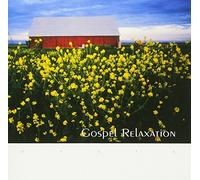 Various Artists - Gospel Relaxation -Tba