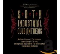 Various Artists - Goth Industrial Club Anthems