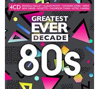 Various Artists - Greatest Ever Decade: 80s