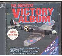 Various Artists - Greatest Victory Album - Legendary Patriotic Songs includes Radio Broadcast Recordings