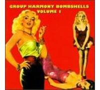 Various Artists - Group Harmony Bombshells 1