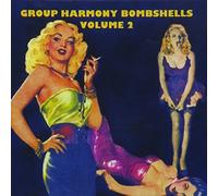Various Artists - Group Harmony Bombshells V2 21 Cuts/Various