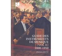 Various Artists - Guide des Instruments de musique II (1800-1950)