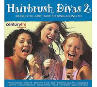 Various Artists - Hairbrush Divas Vol.2: Music You Just Have to Sing Along to