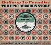 Various Artists - Halfway To Paradise: The Epic Records Story 1960-1962