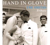 Smiths.=trib= - Hand In Glove; The Smiths T