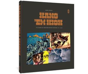 Various Artists - Hang ’Em High: 110 Years of the Best Western Movie Posters, 1911-