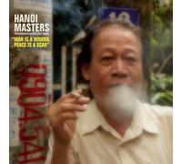 Various Artists - Hanoi Masters "War Is a Wound, Peace Is a Scar" (LP)