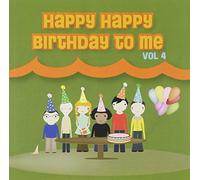 Various Artists - Happy Birthday to Me 4 / Various