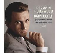 Varios - Happy In Hollywood. The Productions Of Gary Usher