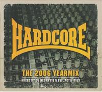 Various Artists - Hardcore 2006 Yearmix