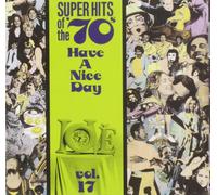 Various Artists Have A Nice Day: Super Hits Of The '70s, (CD) (Importación USA)