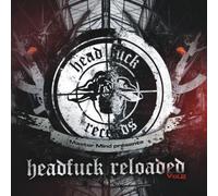 Various Artists - Headfuck Reloaded Vol.2
