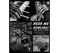 Various Artists - Hear Me Howling: Blues, Ballads, & Beyond