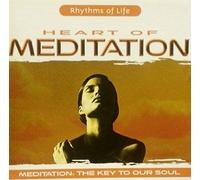 Various Artists - Heart of Meditation - the Key to Our Soul [UK