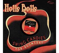 Various Artists - Hells Bells - Swing Candies For Doomsday [Vinilo]