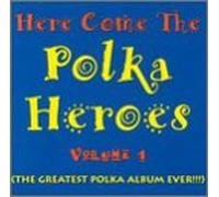 Various Artists - Here Come the Polka Heroes [Casete]