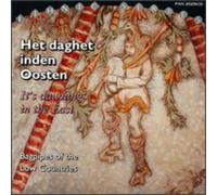 Various Artists - Het Daghet Inden Oosten