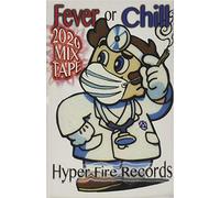 Various Artists - Hfr 2020 Mixtape: Fever Or Chill [Casete]