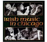 Various Artists - Hidden Treasures: Irish Music in Chicago / Various
