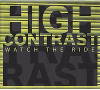 Various Artists - High Contrast - Watch the Ride
