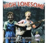 Various Artists - High Lonesome: Story of Bluegr