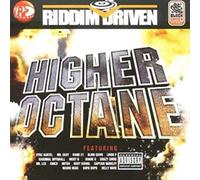 Various Artists - Higher Octane (Riddim Driven)