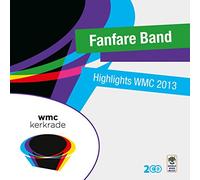 Various Artists - Highlights WMC 2013 - Fanfare Band