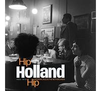 Various - Hip Holland Hip : Modern Jazz In The Netherlands 1950 - 1970 [Vinilo]