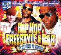 Various Artists - Hip Hop, Freestyle & R&B Platinum Classics
