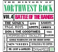 Various Artists - History Of Northwest Rock, Vol. 4: Battle Of The Bands