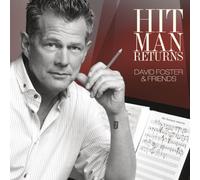Various Artists - Hit Man Returns: David Foster & Friends