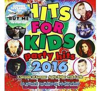 Various Artists - Hits for Kids: Party Hits 2016
