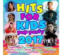 Various Artists - Hits For Kids - Pop Party 2017