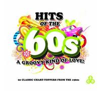 Hits of the 60s - A Groovy Kind Of Love [CD de audio] Various Artists
