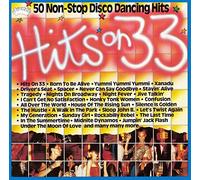 VARIOUS ARTISTS - Hits On 33 - 50 Non-Stop Disco Dancing Hits