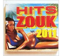 Various Artists - Hits Zouk 2011
