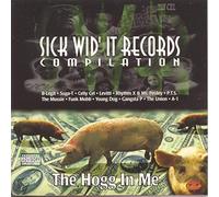 Various Artists - Hog in Me: Sick-Wid-It Compilation
