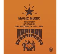 Various Artists - Horizon - Magic Music : The Story of Horizon (San Antonio TX, 1977-1984)