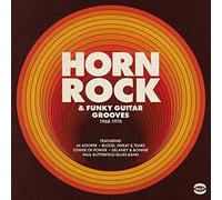 Various Artists - Horn Rock & Funky Guitar Grooves 1968-1974